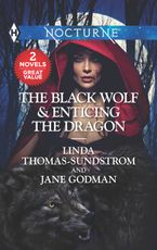 The Black Wolf & Enticing the Dragon (Nocturne)