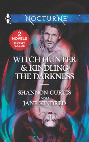 Witch Hunter & Kindling the Darkness (Nocturne)