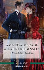 A Gilded Age Christmas/A Convenient Winter Wedding/The Railroad Baron's Mistletoe Bride