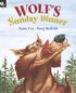Wolf's Sunday Dinner