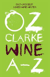 oz-clarke-wine-a-z
