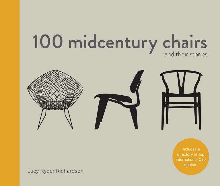 100 Midcentury Chairs And Their Stories Harpercollins Australia