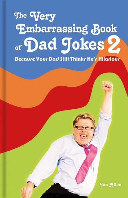 Very Embarrassing Book Of Dad Jokes 2 :HarperCollins Australia