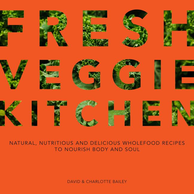 Image result for Fresh Veggie Kitchen by Charlotte & David Bailey