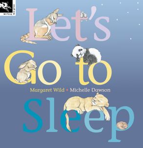 Let S Go To Sleep Harpercollins Australia