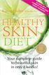 The Healthy Skin Diet Value Edition