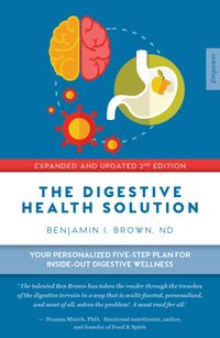 the-digestive-health-solution-your-personalized-five-step-plan-for-inside-out-digestive-wellness