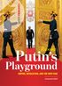 Russia: Putin's Playground: Empire Revolution and the New Tsar