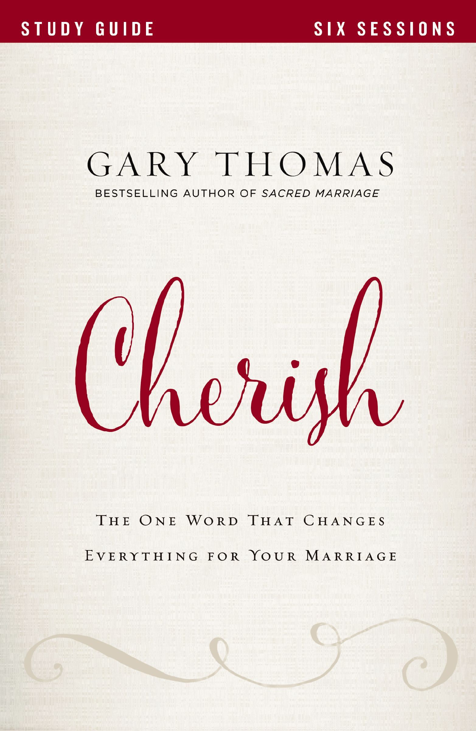Cherish Study Guide, Paperback, Gary L. Thomas