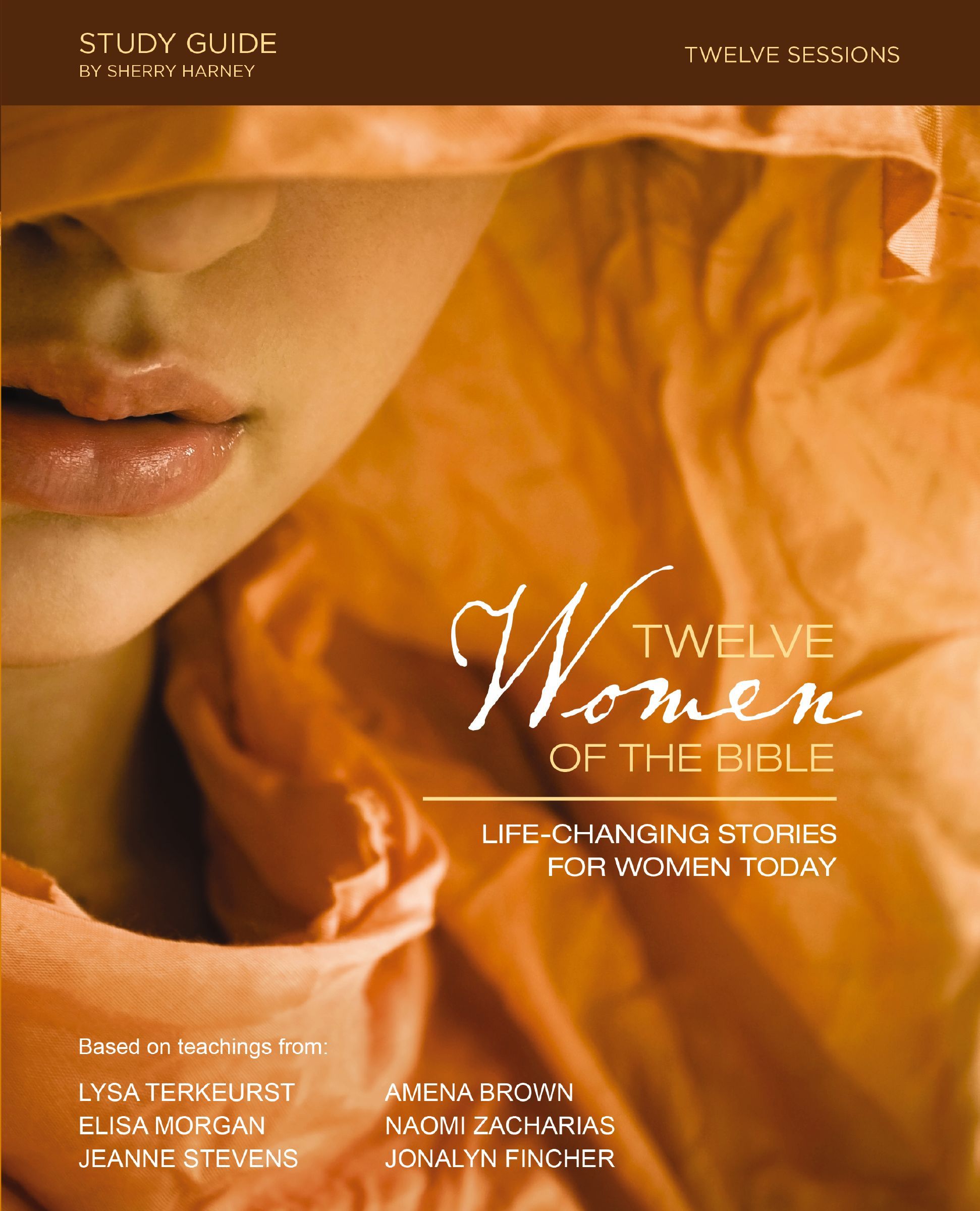 Twelve Women of the Bible Study Guide
