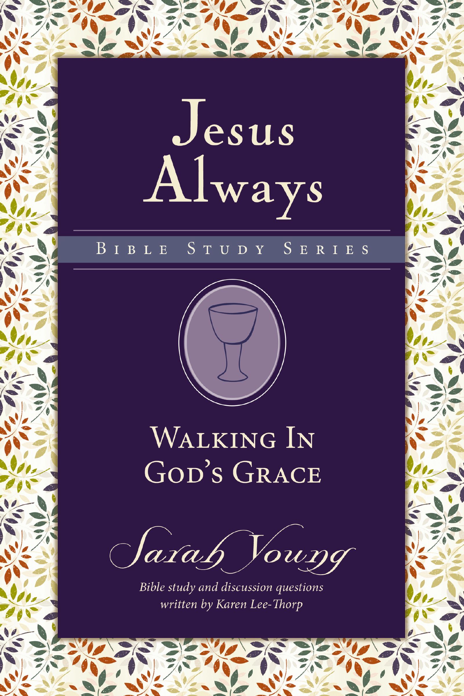 Walking in God's Grace, Paperback, Sarah Young