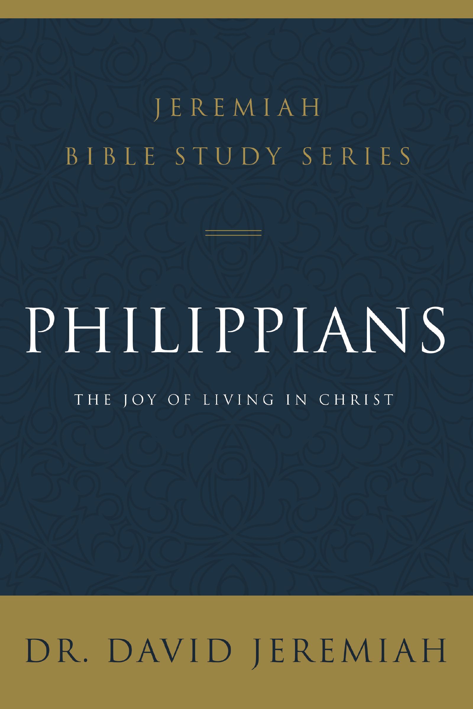 Philippians, Paperback, David Jeremiah