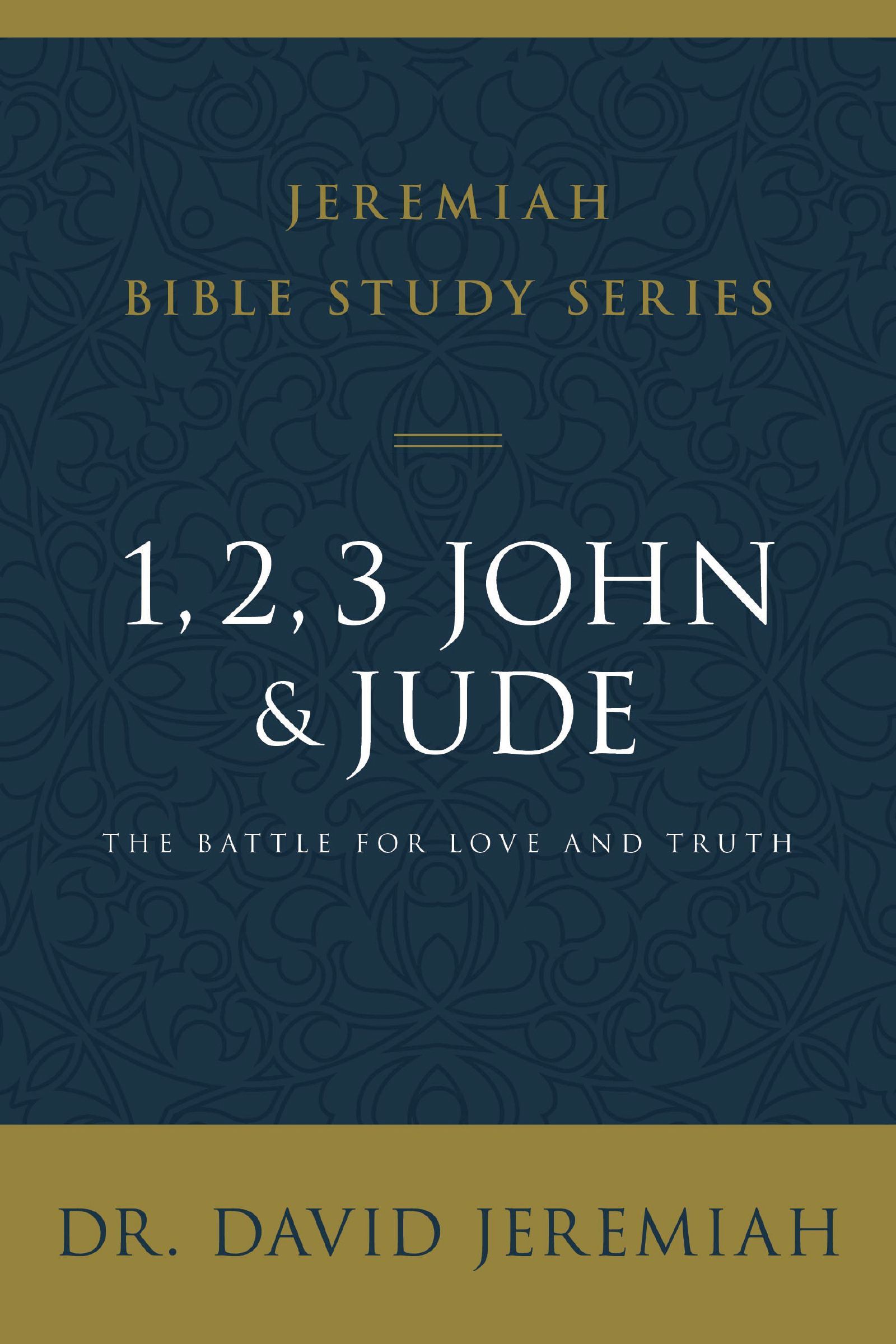 1, 2, 3, John and Jude, Paperback, Dr. David Jeremiah