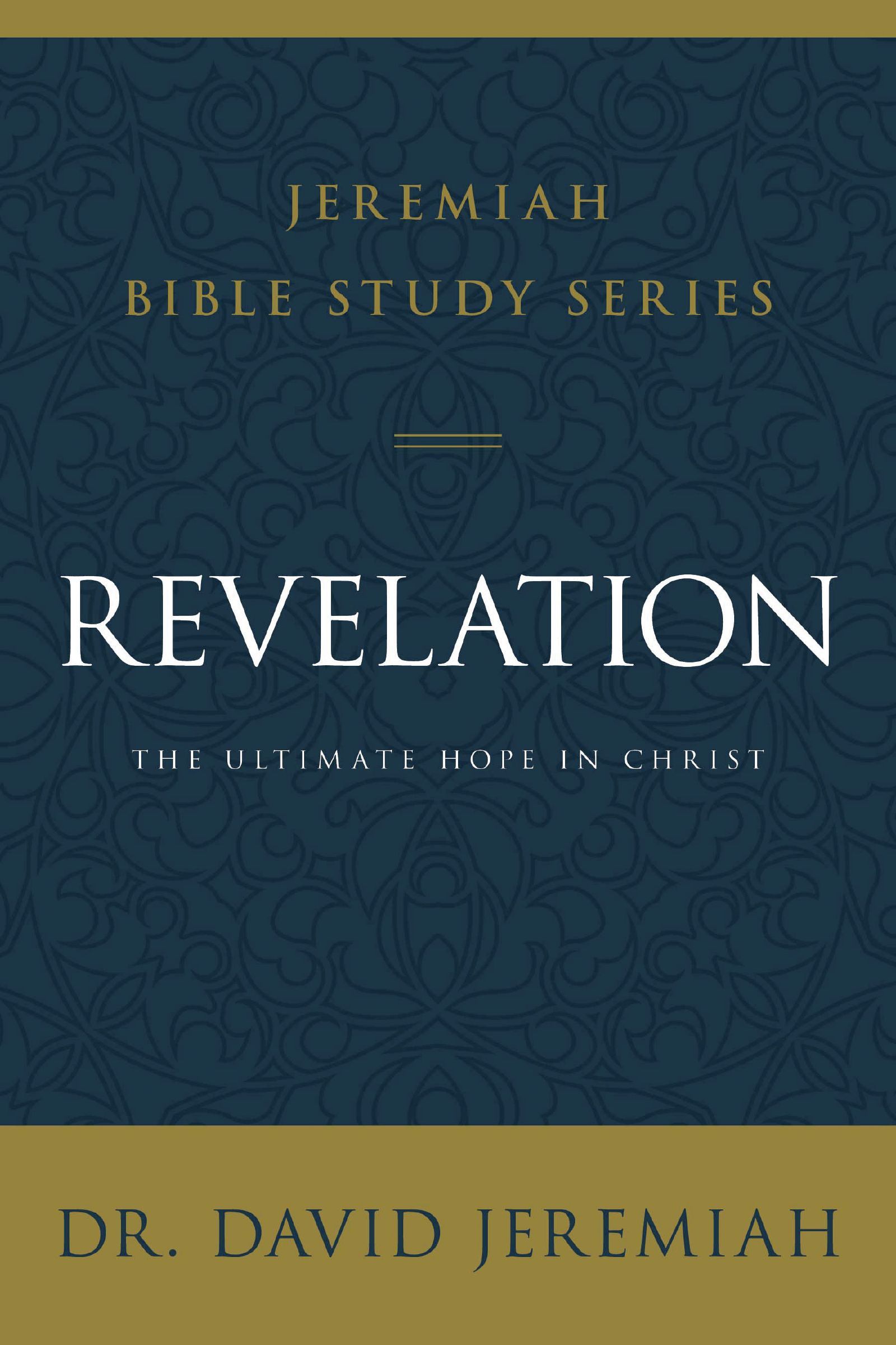 Revelation, Paperback, Dr. David Jeremiah