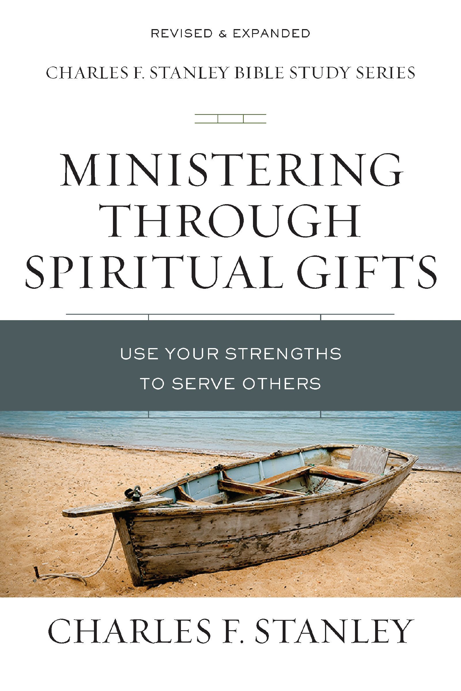 Ministering Through Spiritual Gifts, Paperback, Charles F Stanley