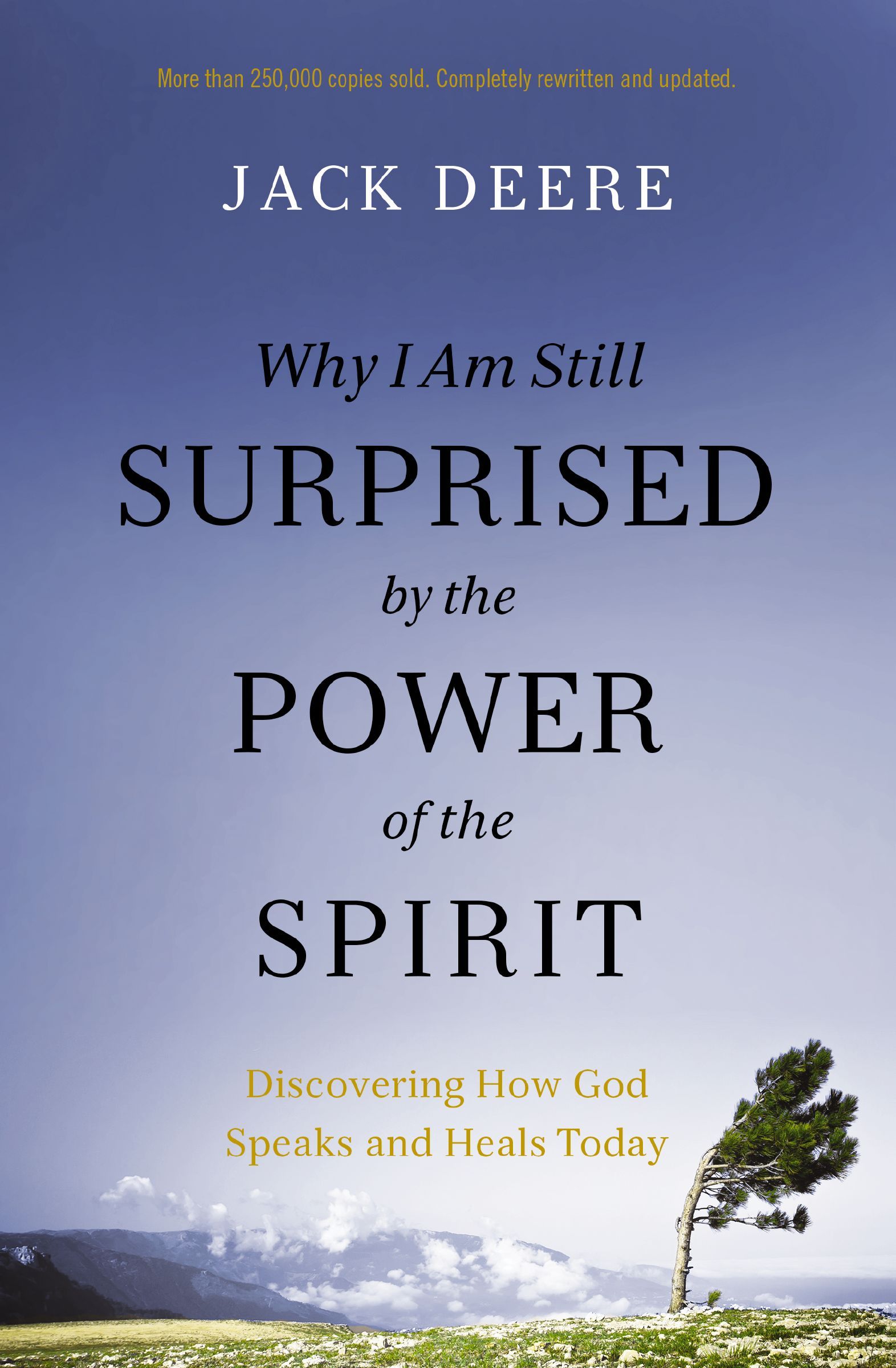 Why I Am Still Surprised by the Power of the Spirit, Paperback, Jack Deere - Image 5