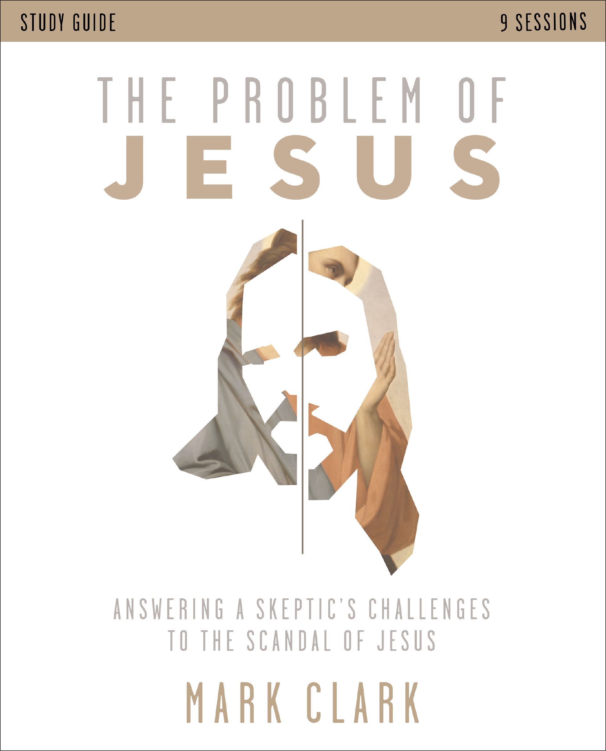 Problem of Jesus Study Guide, Paperback, Mark Clark