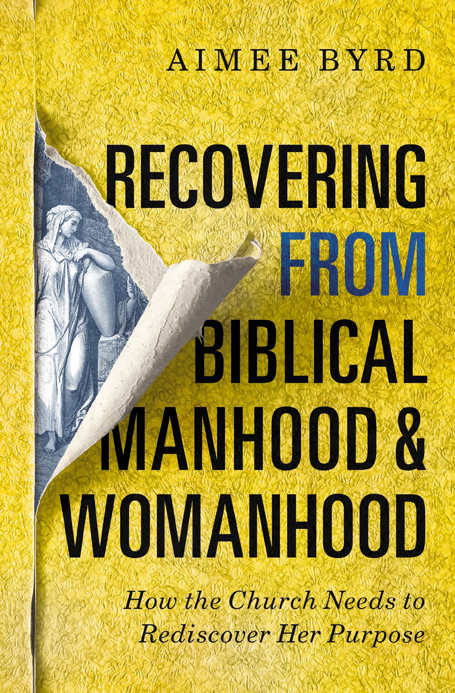 Recovering from Biblical Manhood and Womanhood, Paperback, Aimee Byrd - Image 5