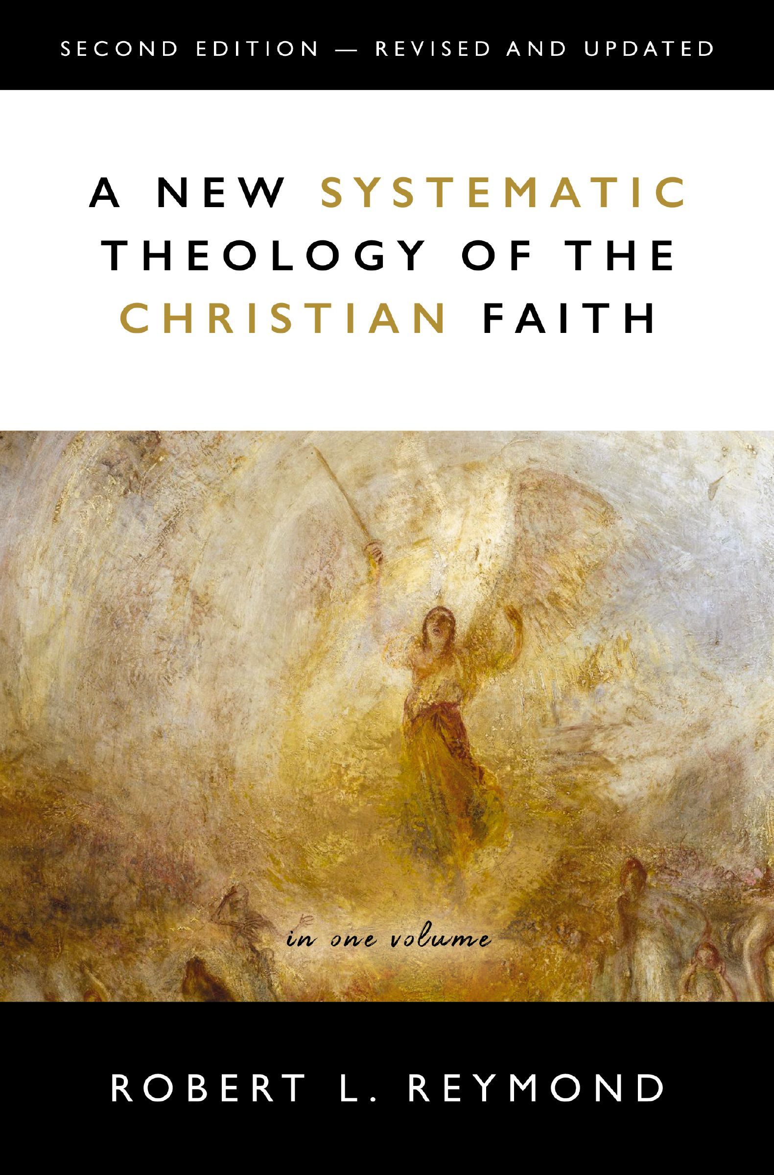 A New Systematic Theology of the Christian Faith: 2nd Edition - Revised and Updated - Image 4