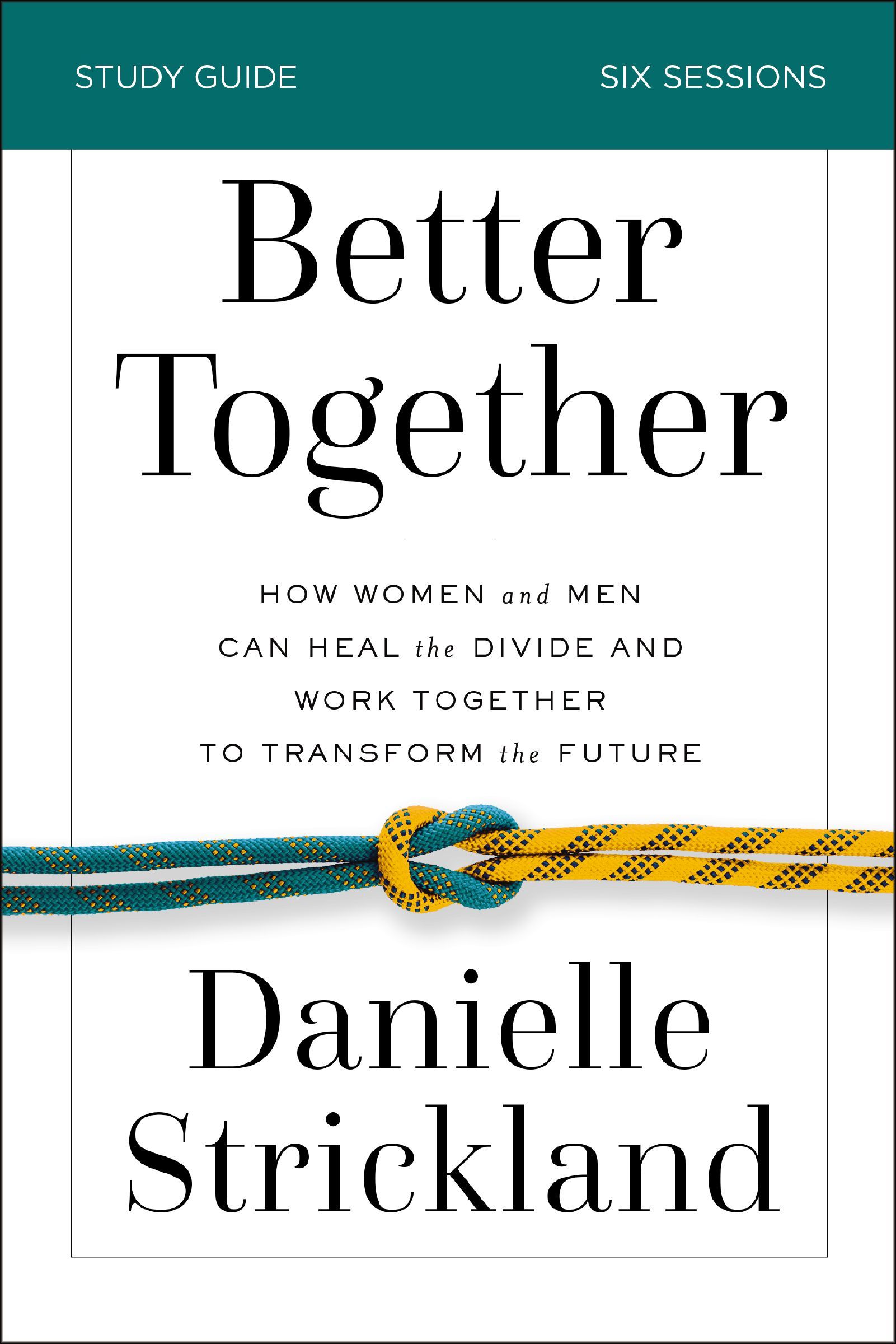 Better Together Bible Study Guide