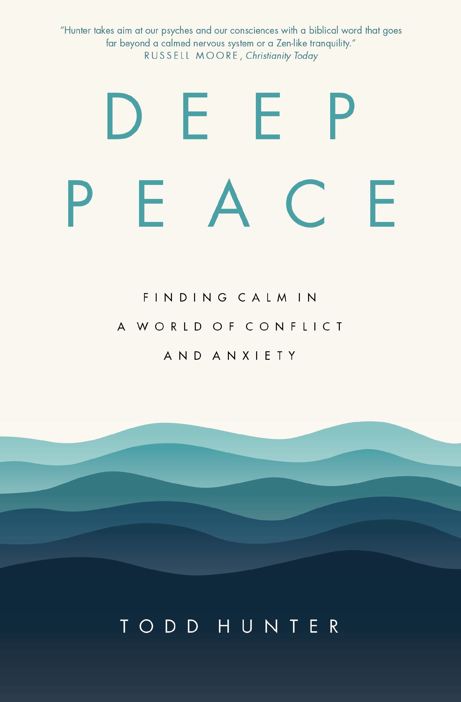 Deep Peace by Todd D. Hunter (Paperback Book) - Image 6
