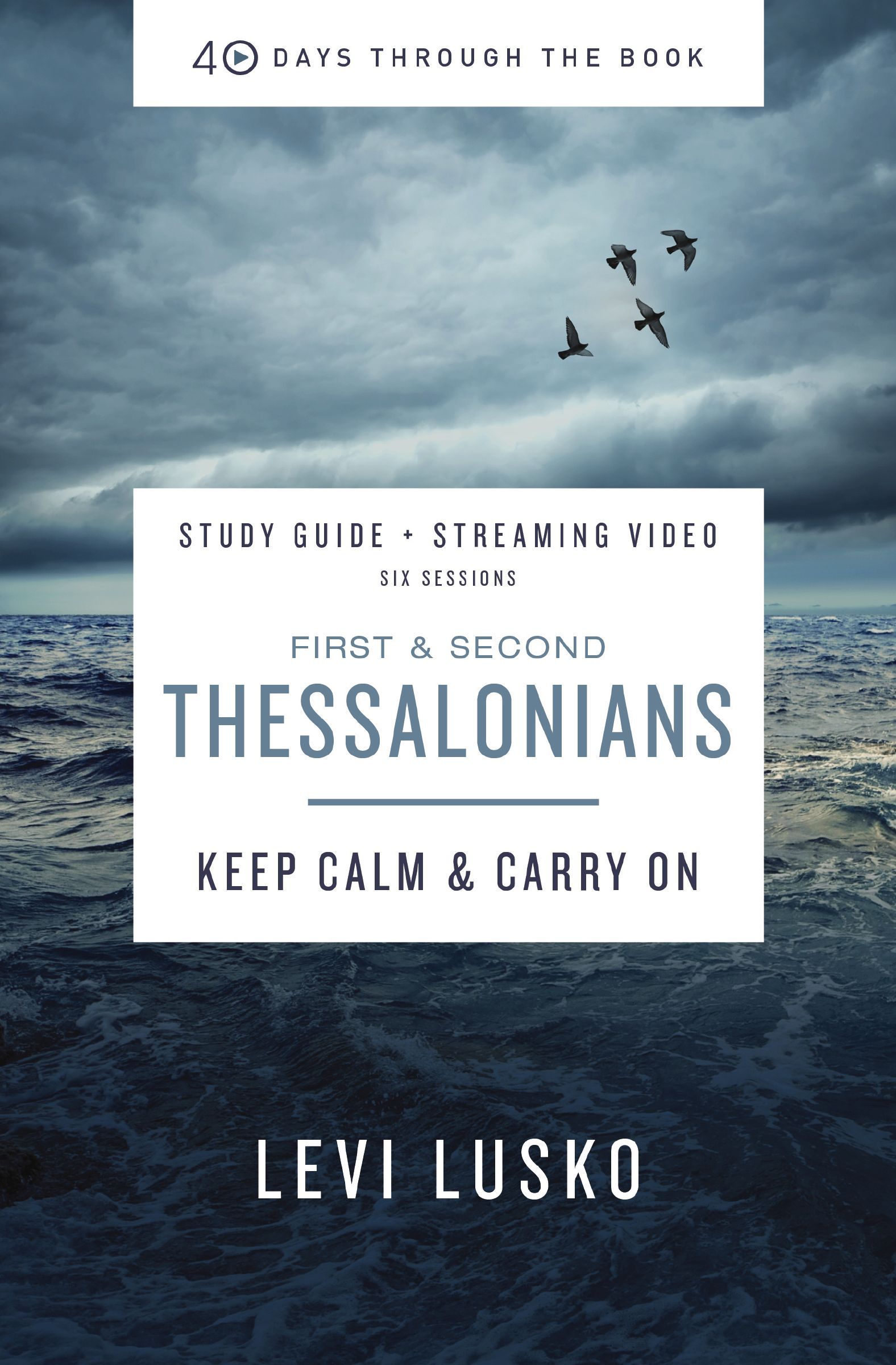 1 & 2 Thessalonians Bible Study Guide plus Streaming Video