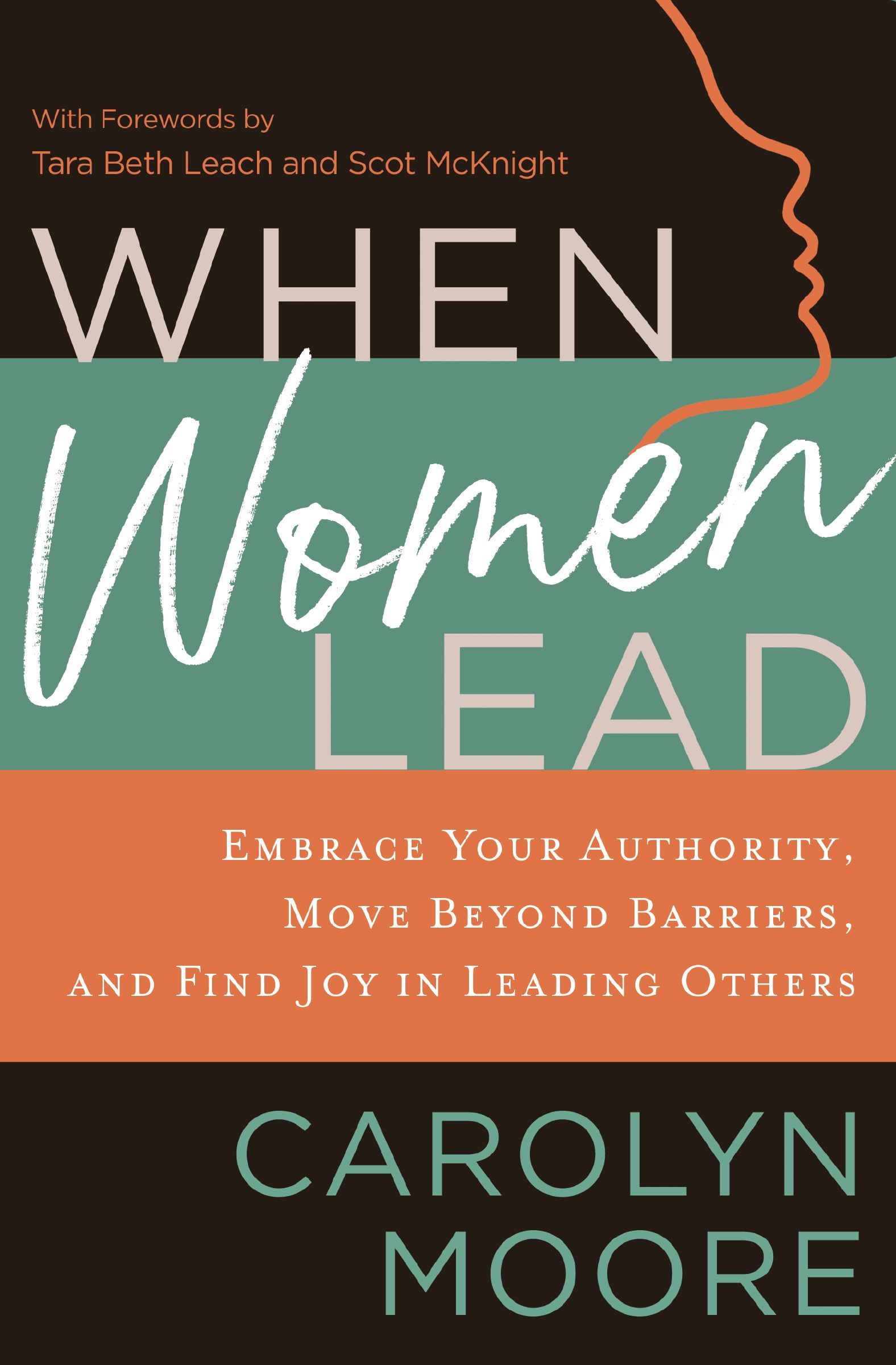 When Women Lead, Paperback, Carolyn Moore