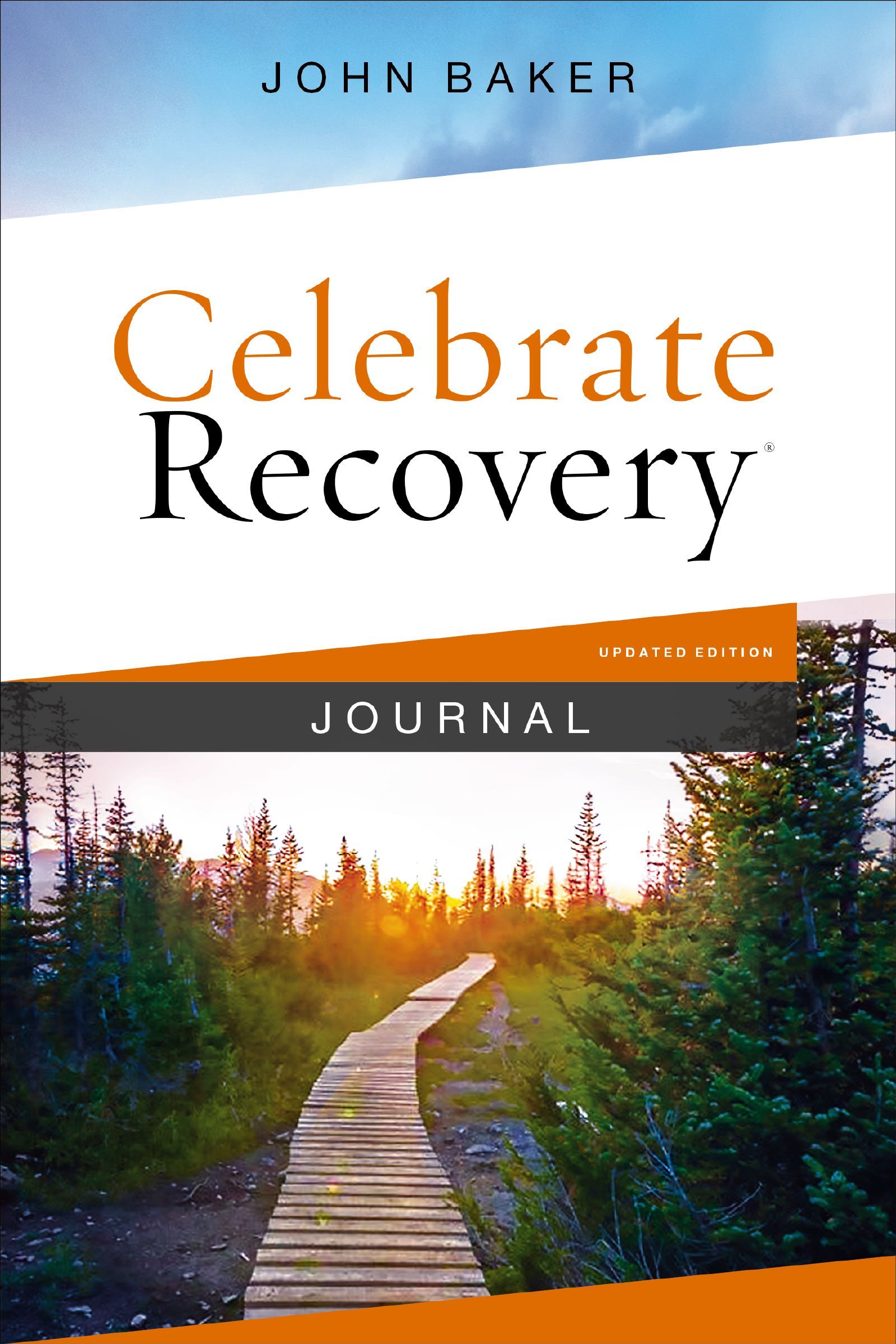 Celebrate Recovery Journal Updated Edition, Paperback, John Baker