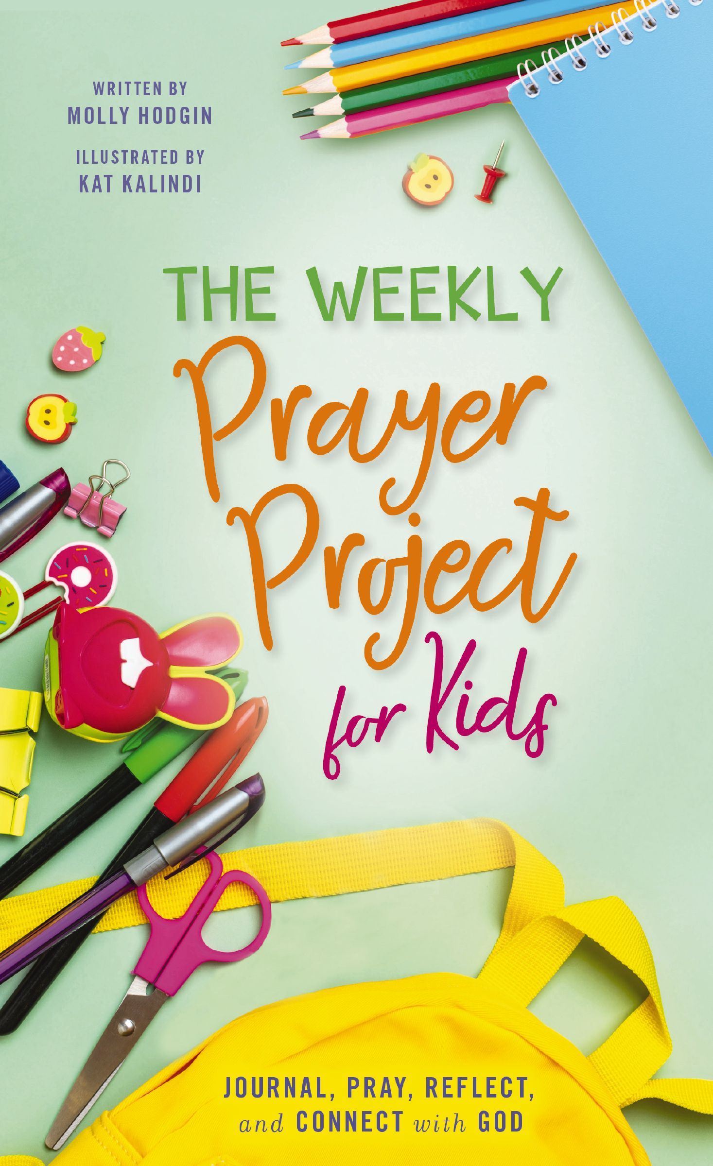 Weekly Prayer Project for Kids, Hardback,