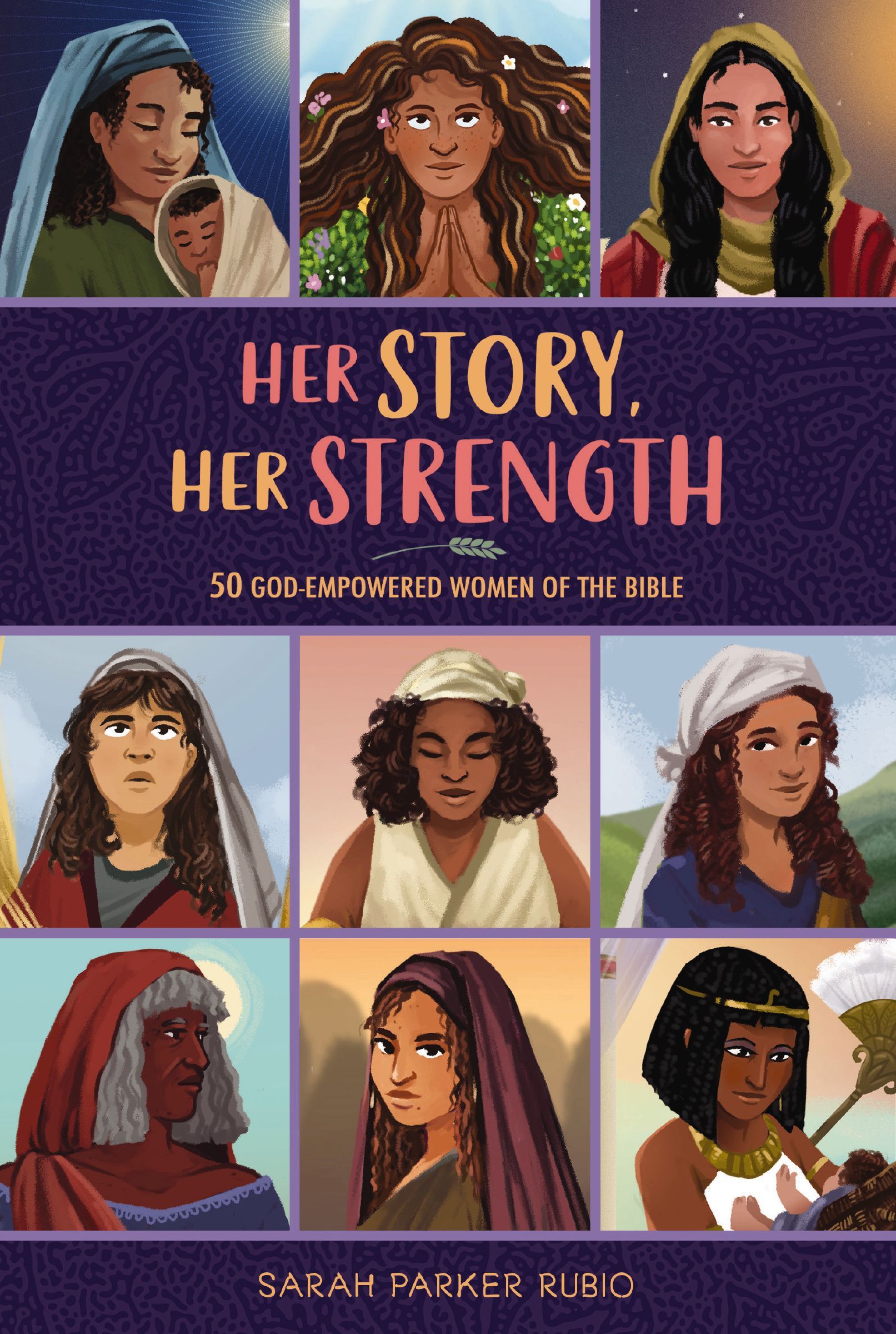 Her Story, Her Strength, Hardback, Sarah Parker Rubio