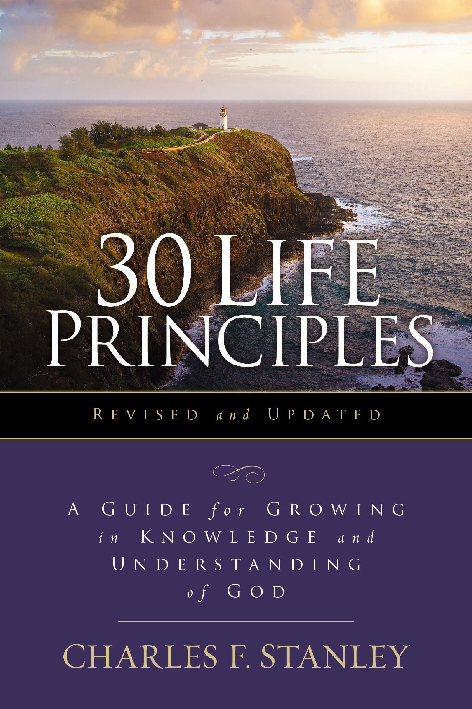 30 Life Principles, Revised and Updated, Paperback, Charles F. Stanley