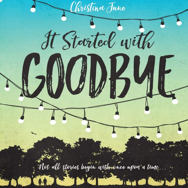 It Started with Goodbye Book Cover