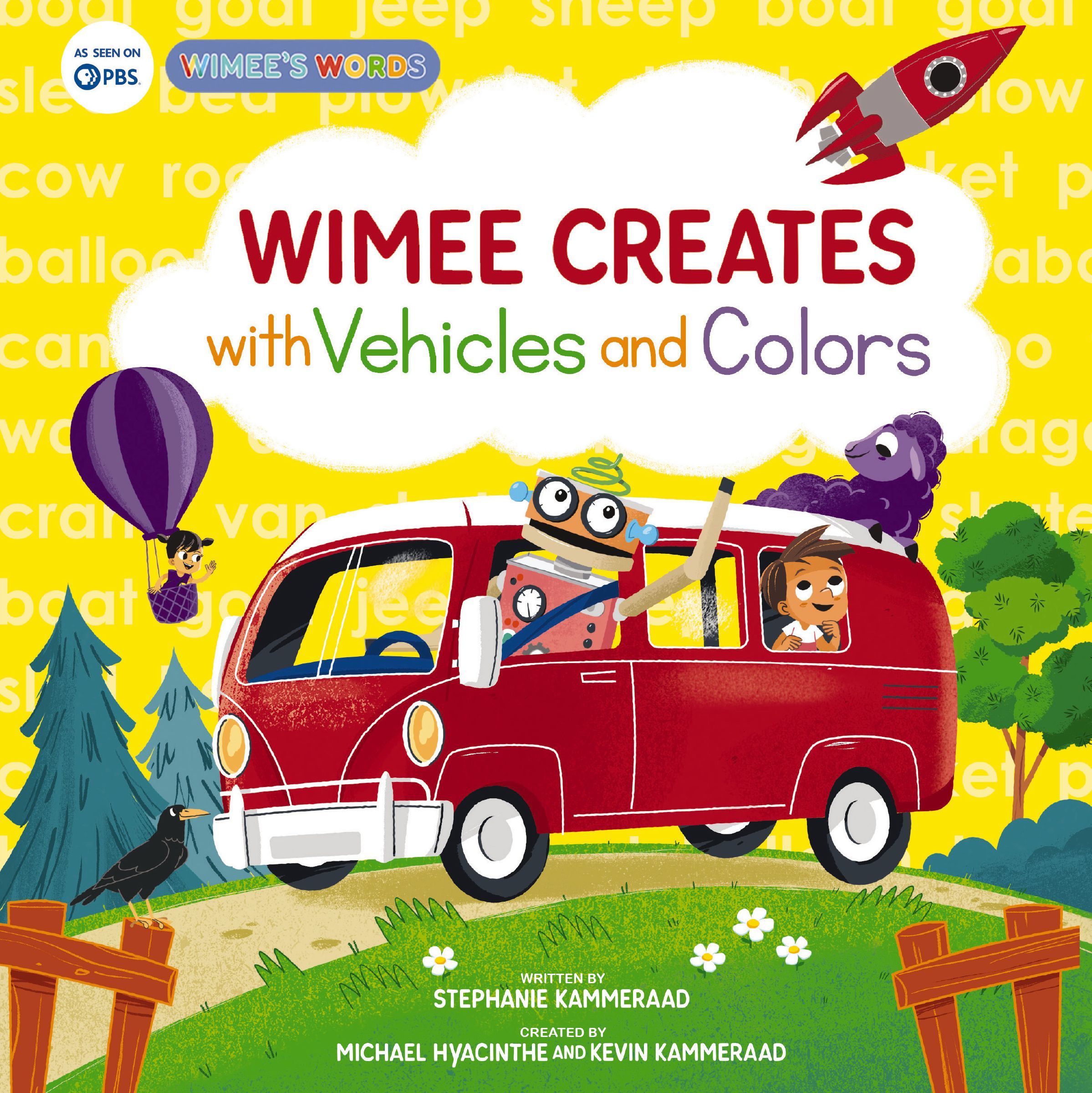 Wimee Creates with Vehicles and Colors, Hardback, Stephanie Kammeraad