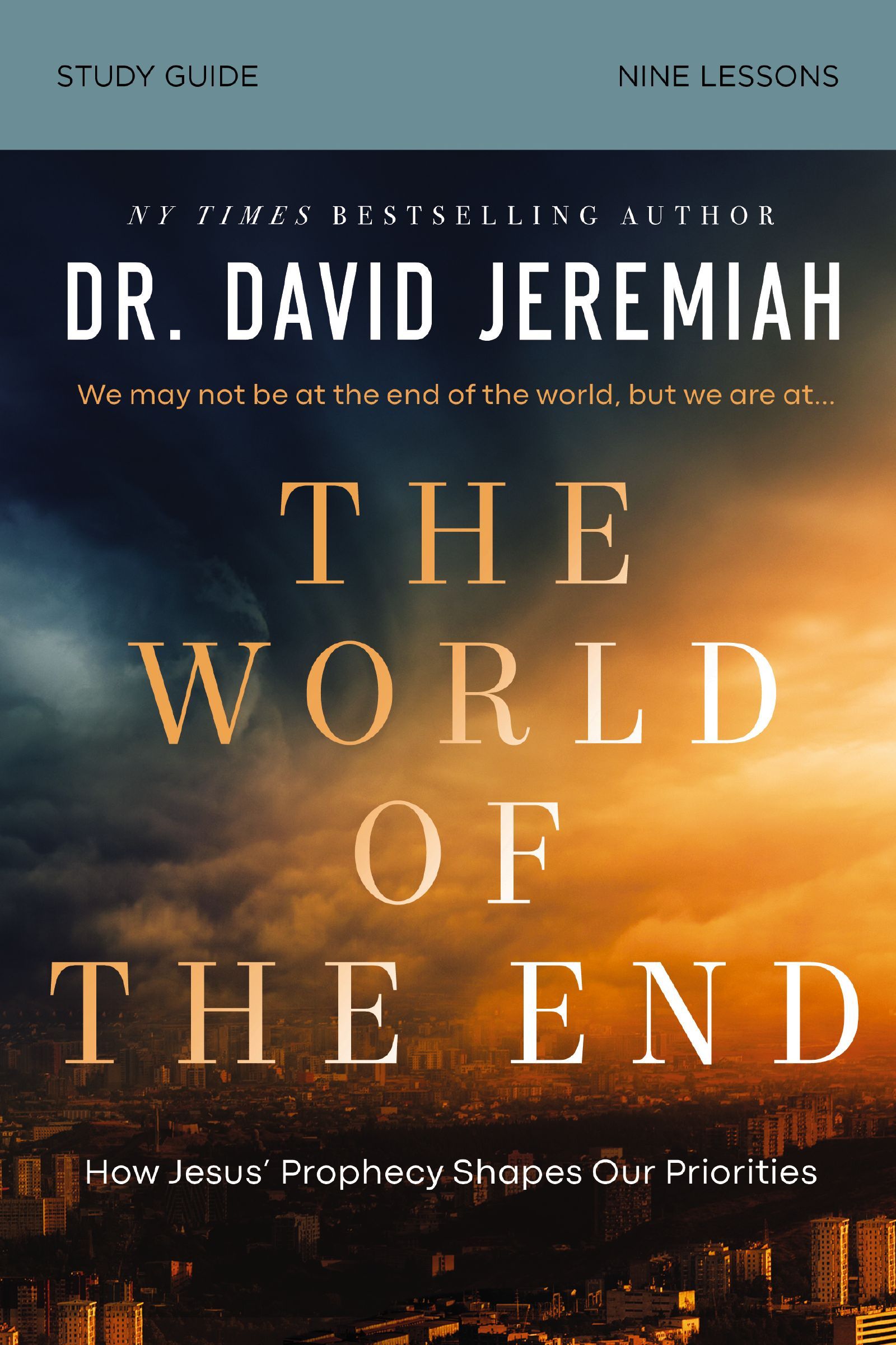 The World of the End Bible Study Guide