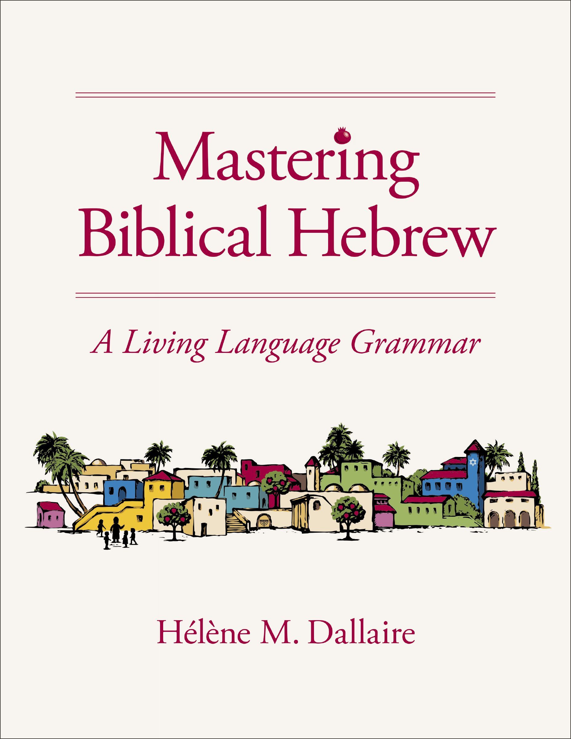Book Cover of 'Mastering Biblical Hebrew'
