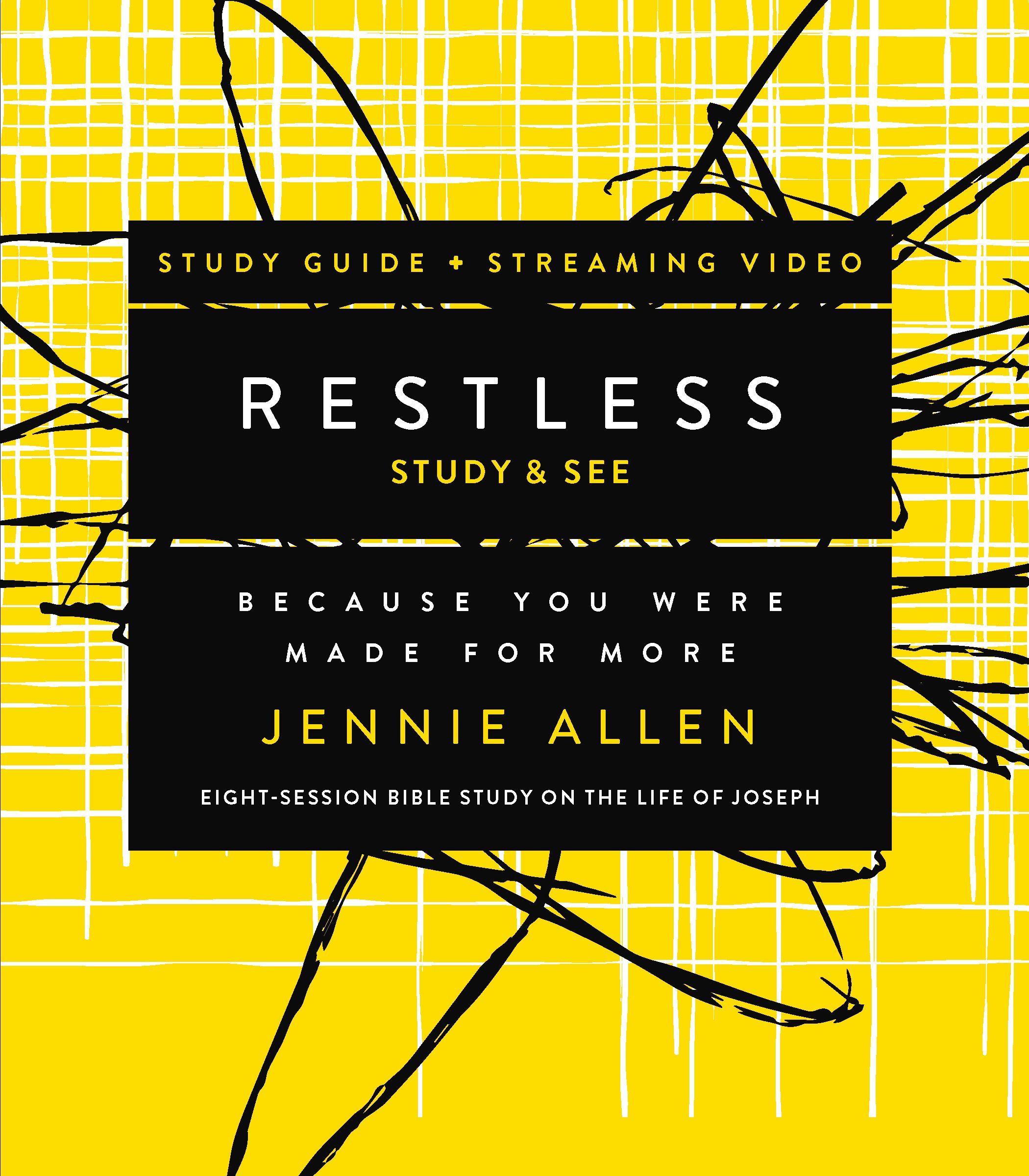 Restless Bible Study Guide plus Streaming Video, Updated Edition