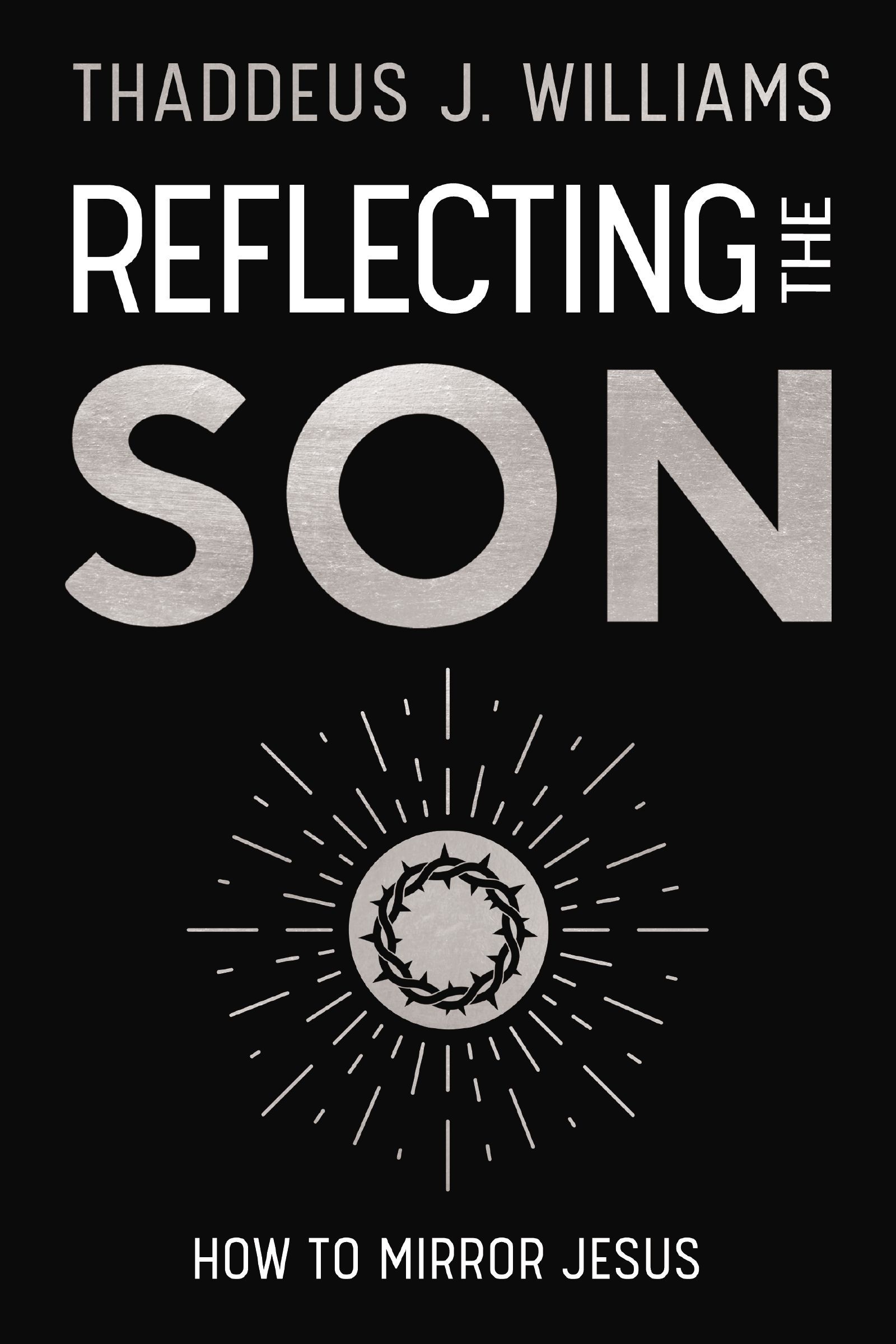 Reflecting the Son