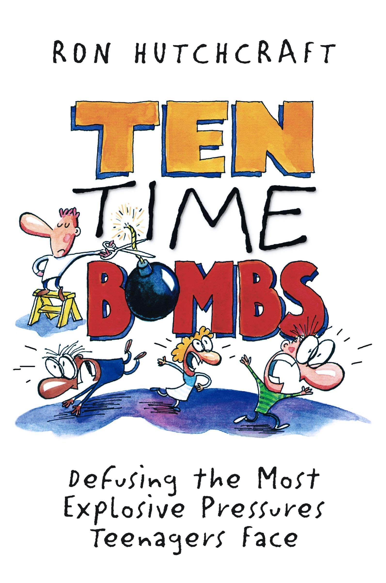 Ten Time Bombs, Paperback, Ronald Hutchcraft