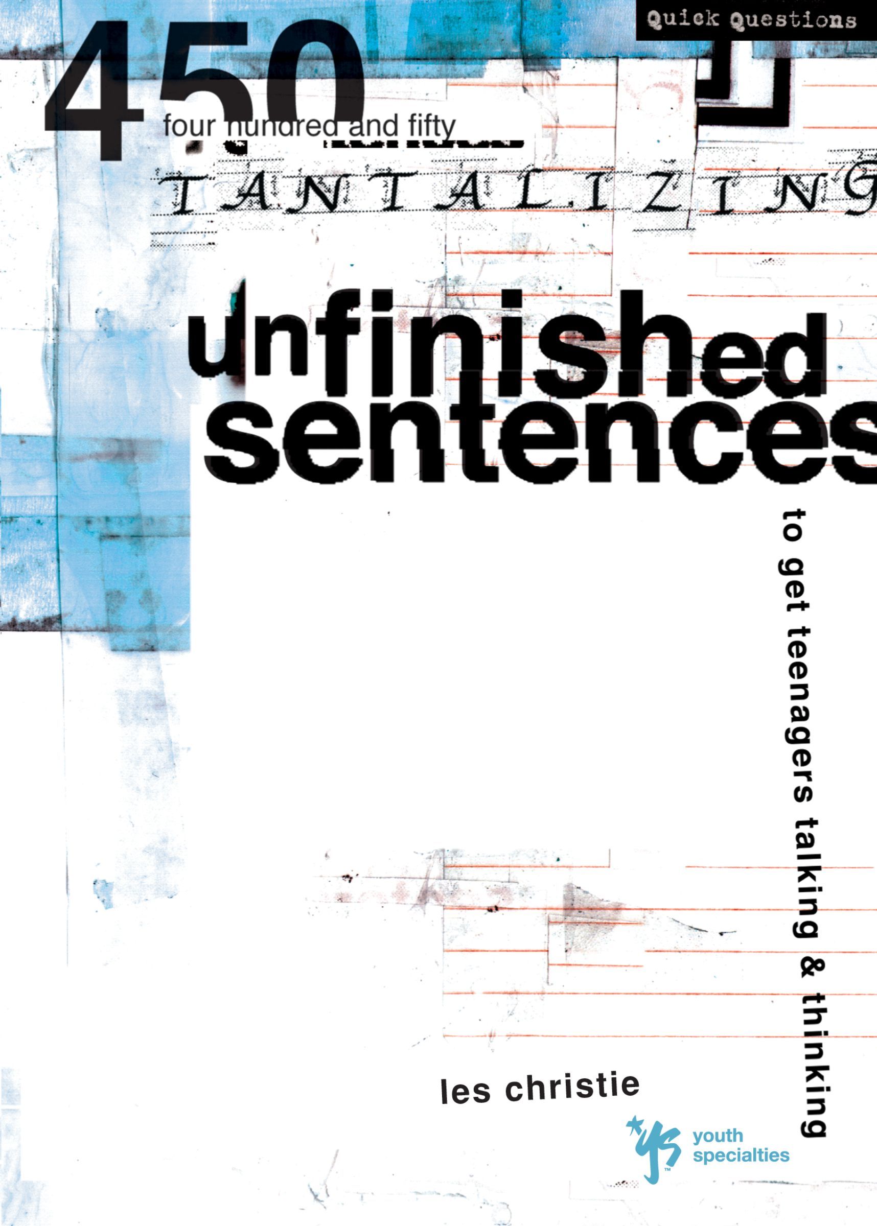 Unfinished Sentences, Paperback, Les Christie