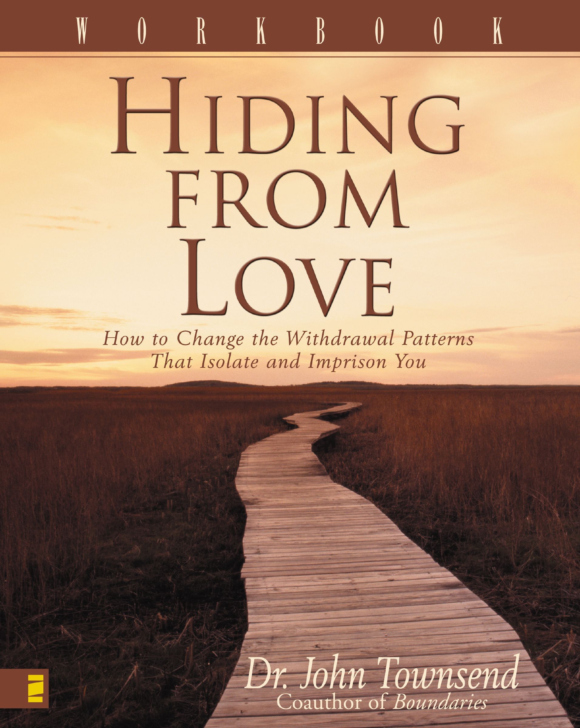 Hiding from Love Workbook, Paperback, John Townsend