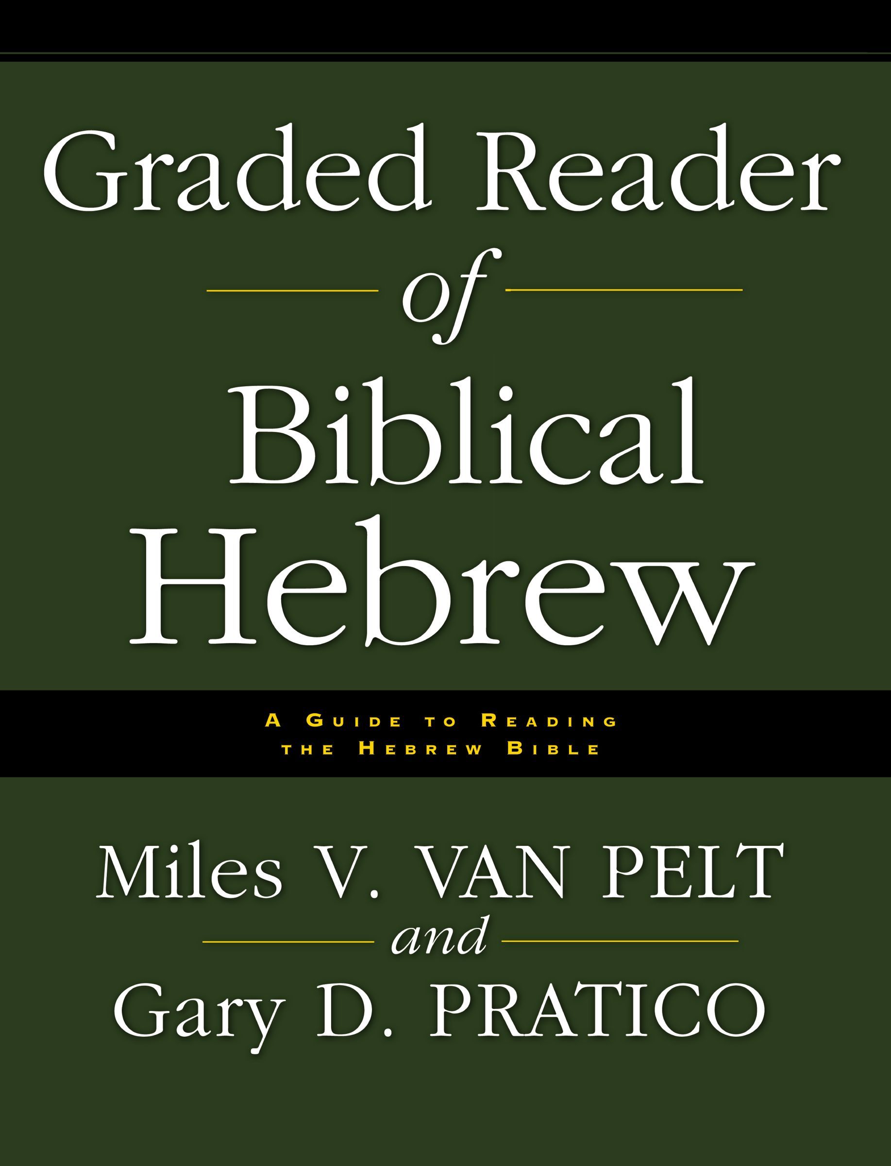 Graded Reader of Biblical Hebrew: A Guide to Reading the Hebrew - Image 4