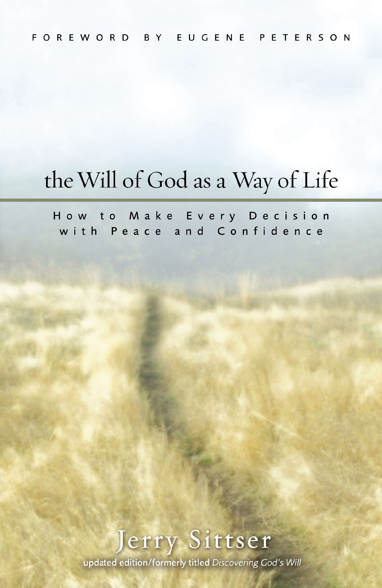 The Will of God as a Way of Life by Jerry L. Sittser PAPERBACK 9780310259633 - Image 4