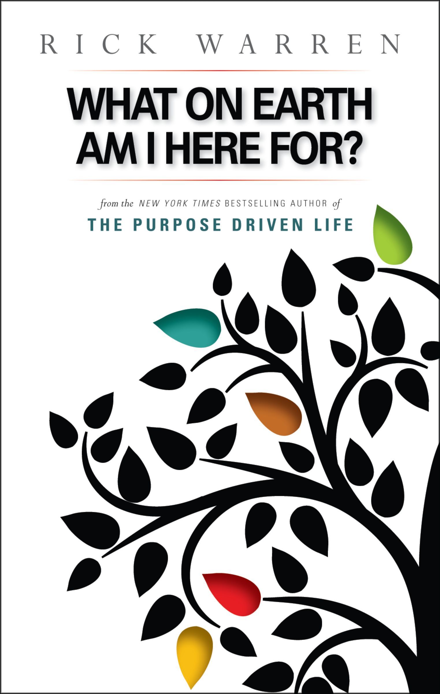 What On Earth Am I Here For Purpose Driven Life, Paperback, Rick Warren