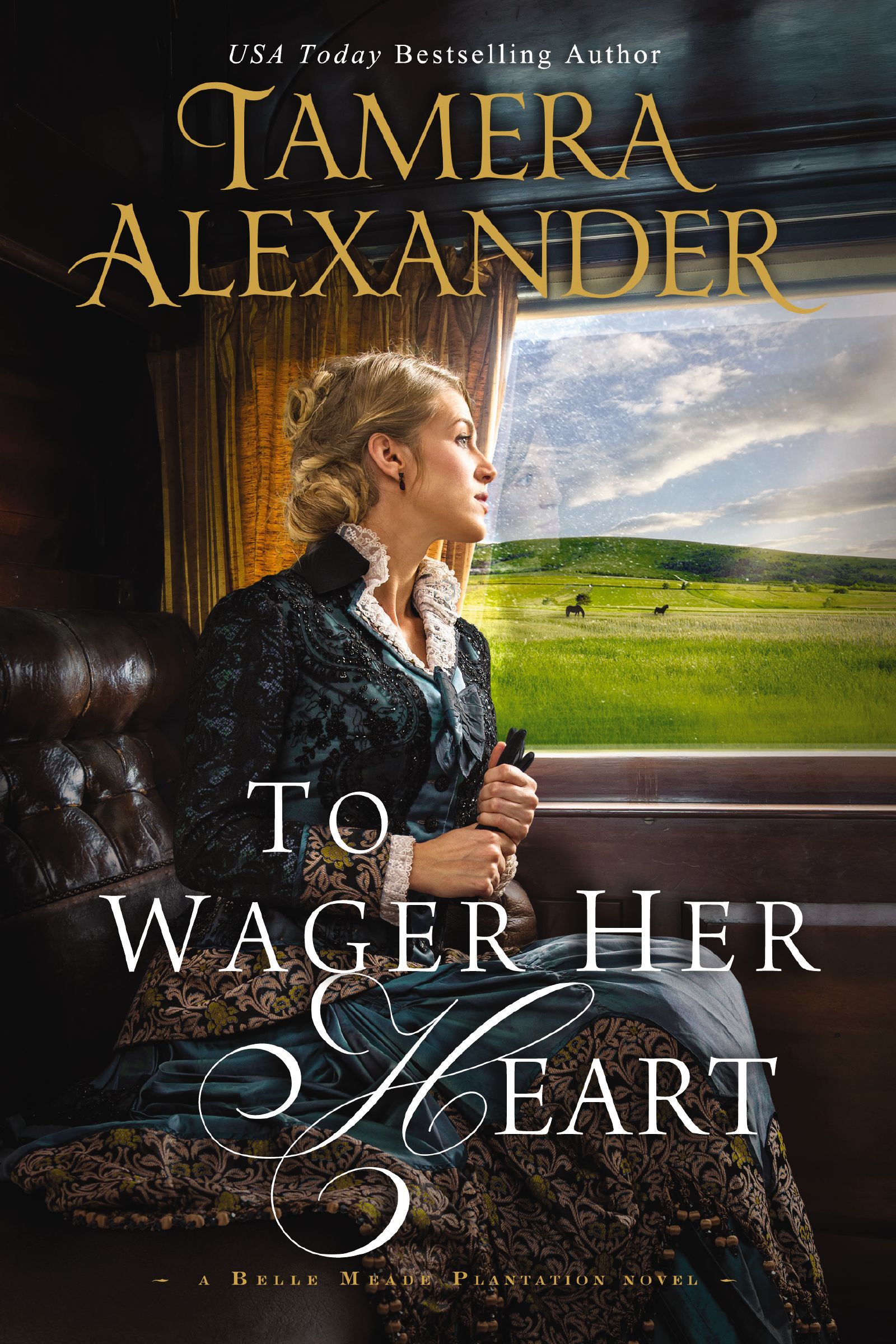 To Wager Her Heart, Paperback, Tamera Alexander