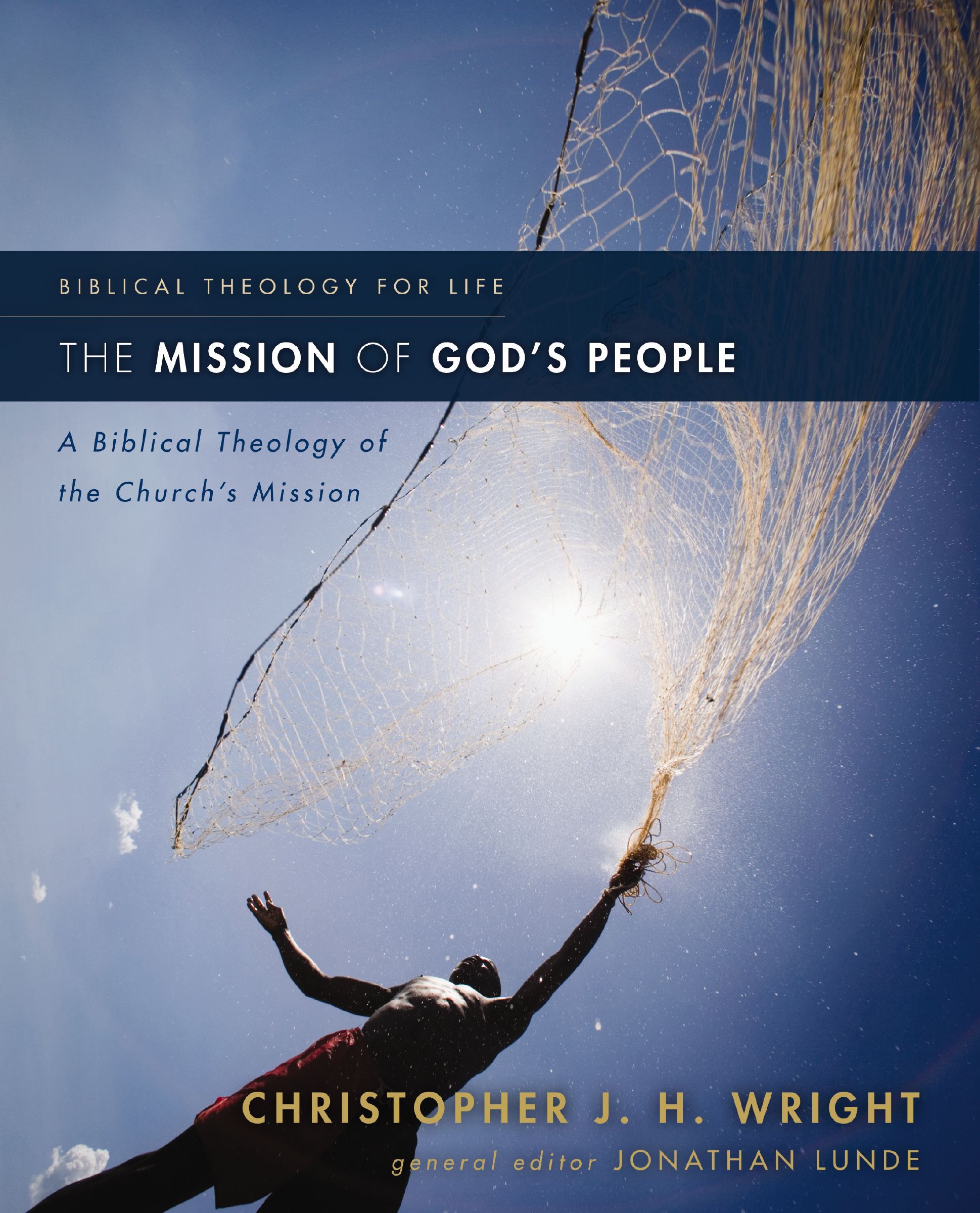 The Mission of God's People (Biblical Theology for Life) By Jonathan Lunde Chri - Image 3