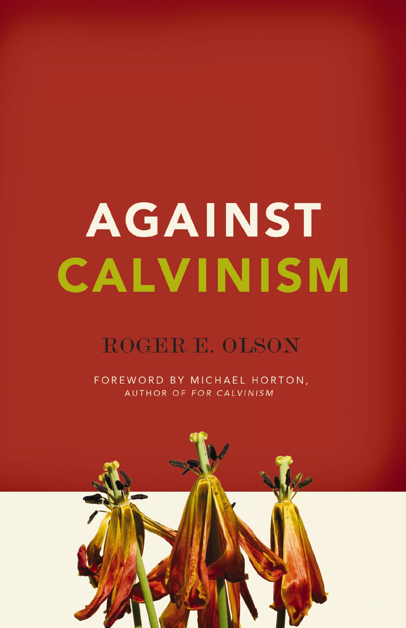 Against Calvinism, Paperback, Roger Olson - Image 3