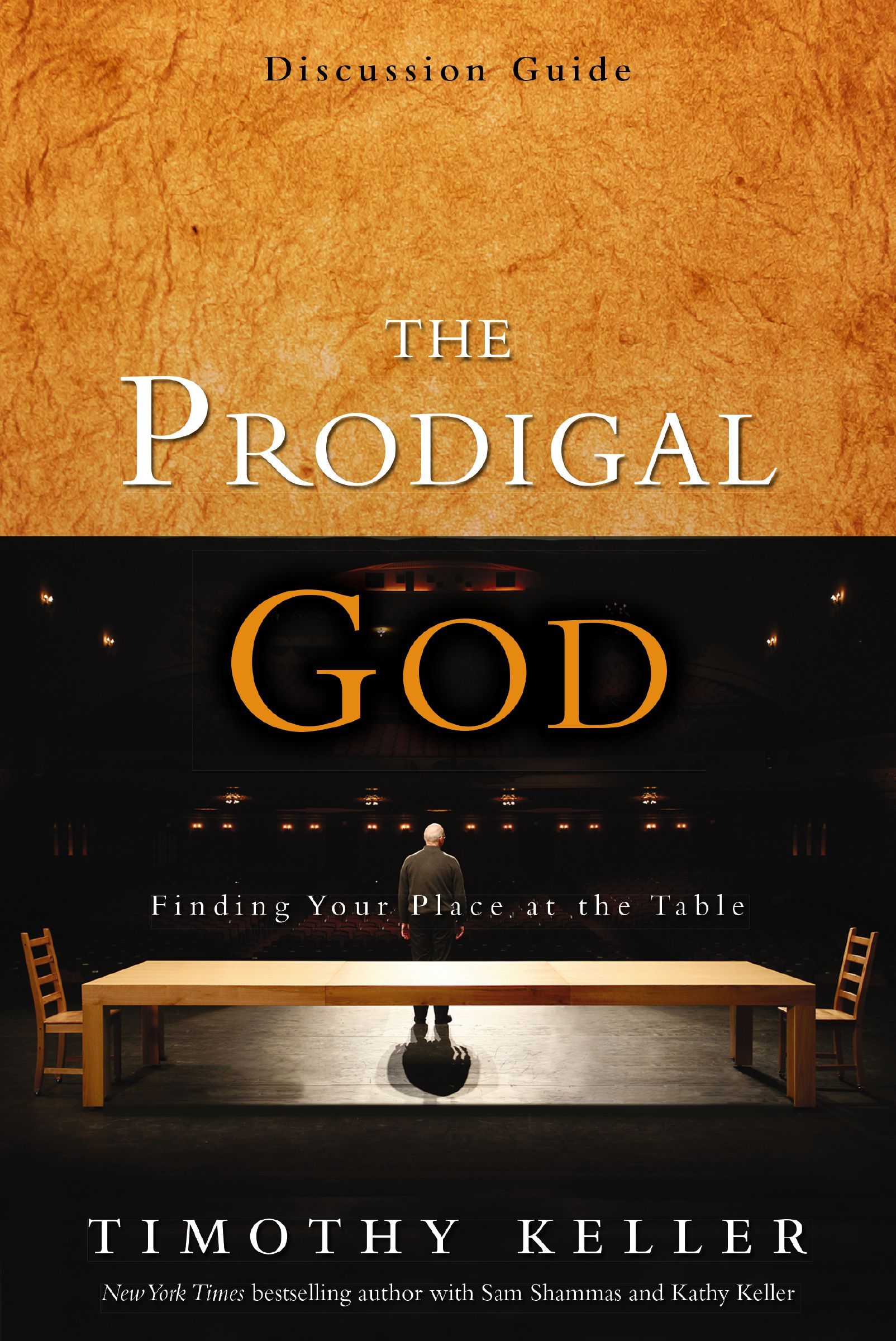 The Prodigal God Discussion Guide