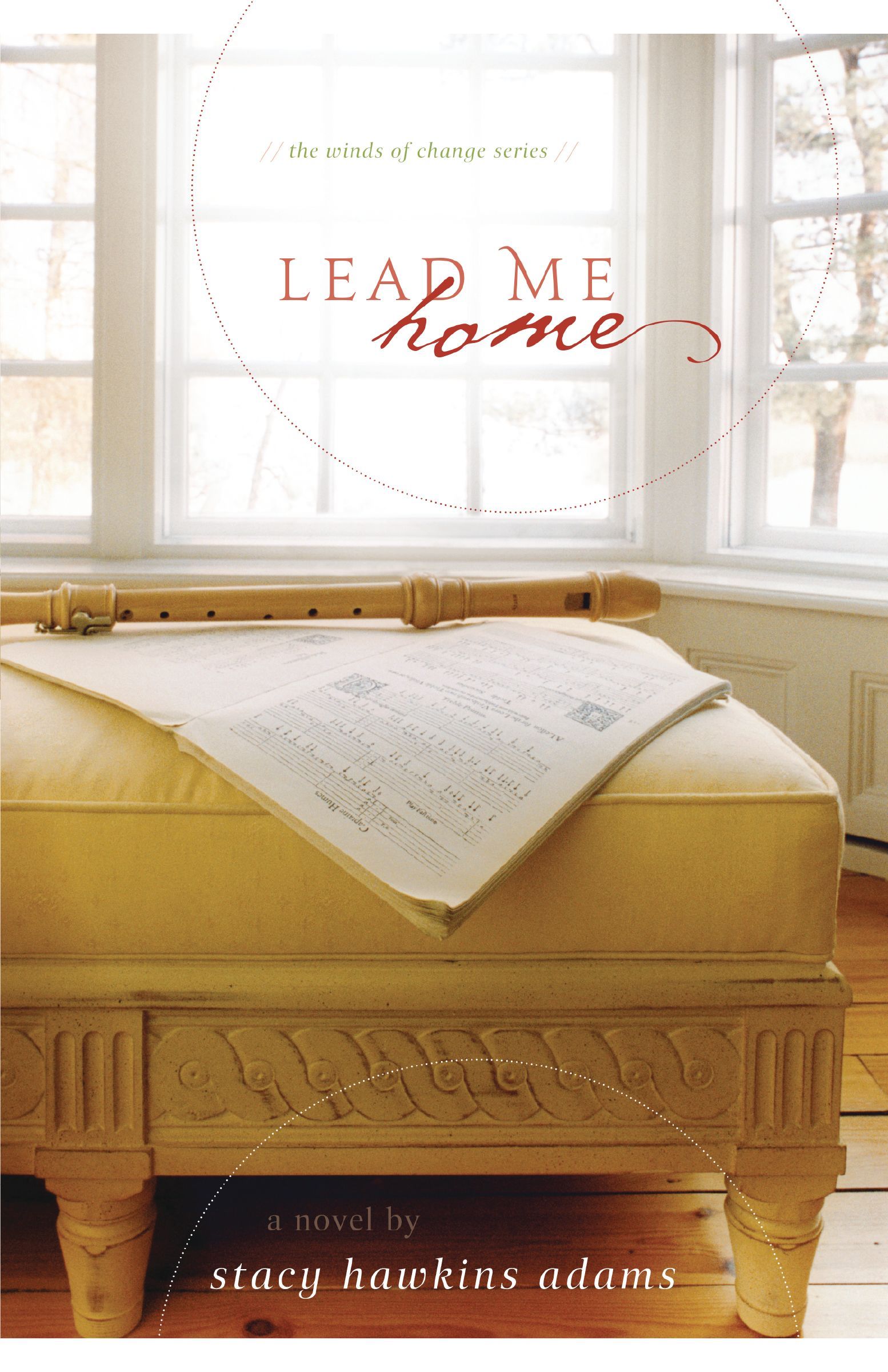 Lead Me Home, Paperback, Stacy Hawkins Adams