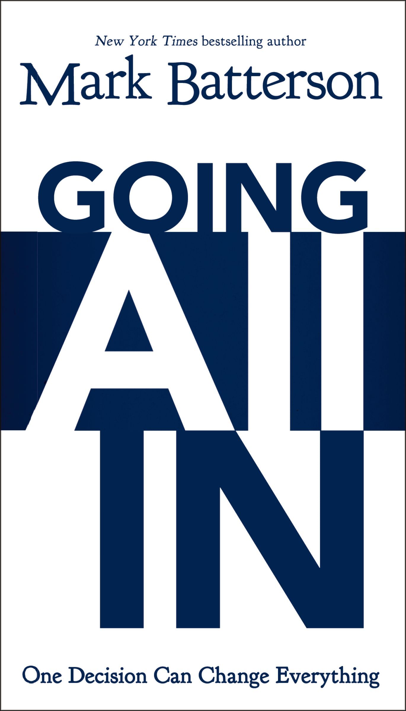 Going All In by Mark Batterson PAPERBACK 9780310337874 - Image 4