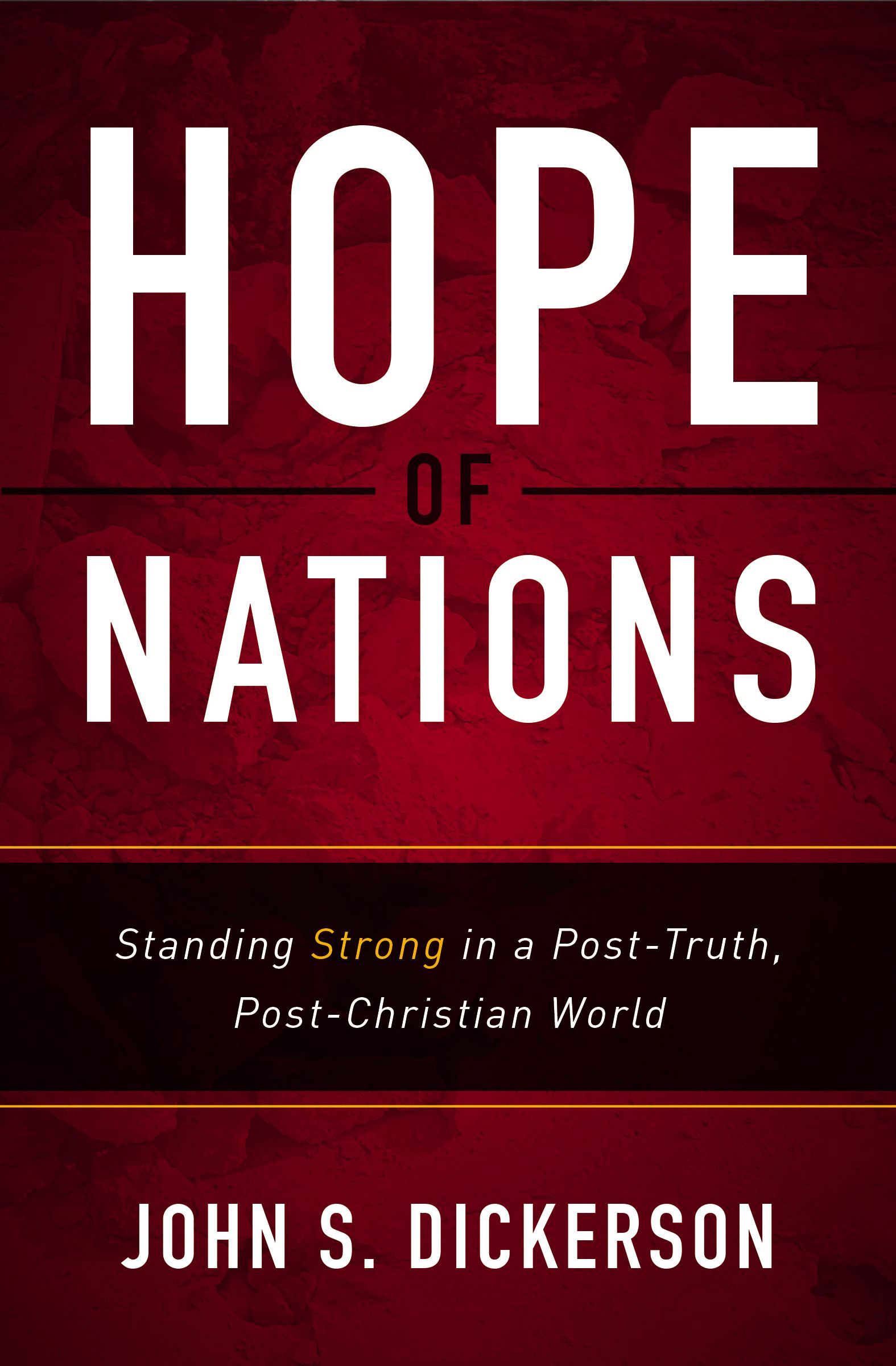 Hope of Nations, Paperback, John Dickerson